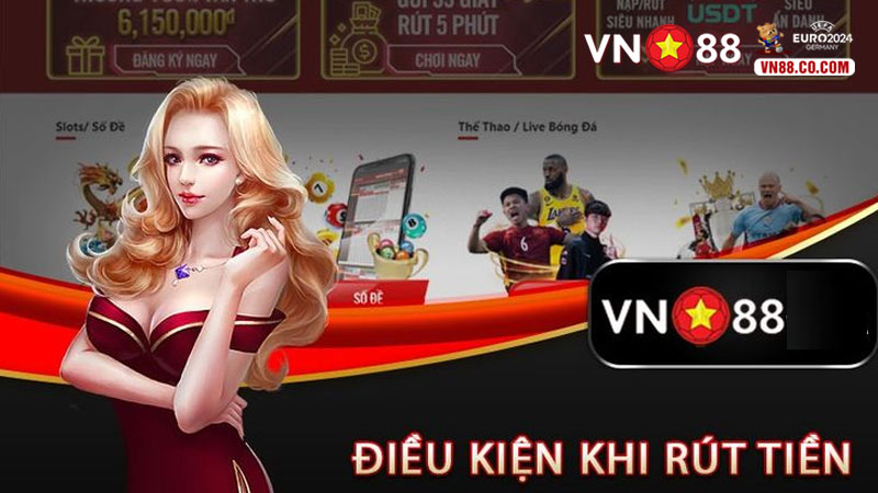 Người chơi cần cung cấp đúng và đủ thông tin chính là điều kiện cần để rút tiền vn88
