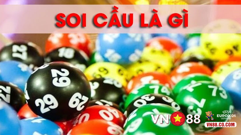 Soi cầu hỗ trợ người chơi trong việc dự đoán con số xuất hiện trong lần kế tiếp